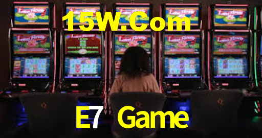 E7 Game - Game Jogo Cassino no Brasil - E7Game.Com