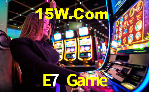 E7 Game,E7Game.Com