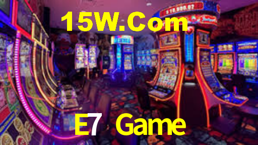 E7 Game,E7Game.Com